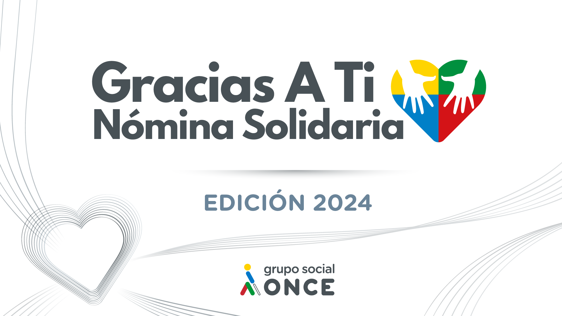 Detalle gráfico del programa de nómina solidaria gracias a ti del Grupo Social ONCE